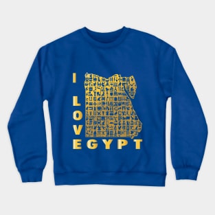 Egypt love-I love Egypt Map of Egypt with the hieroglyphic alphabet Crewneck Sweatshirt